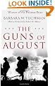 The Guns of August: The Pulitzer Prize-Winning Classic about the Outbreak of World War I