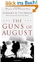 The Guns of August: The Pulitzer Prize-Winning Classic About the Outbreak of World War I