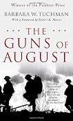 Amazon.com: The Guns of August: The Pulitzer Prize-Winning Classic About the Outbreak of World War I (9780345476098): Barbara W. Tuchman, Robert K. Massie: Books