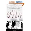 The Guns of August: The Pulitzer Prize-Winning Classic About the Outbreak of World War I