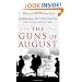 The Guns of August: The Pulitzer Prize-Winning Classic About the Outbreak of World War I