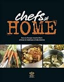 Chefs at home : favorite recipes from the chefs of Relais & Châteaux in North America