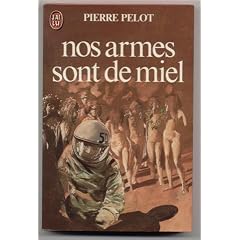 Nos armes sont de miel