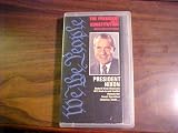 VHS Video Tape WE THE PEOPLE: THE PRESIDENT AND THE CONSTITUTION PRESIDENT NIXON #1 of 4. Introduction by Warren E. Burger.