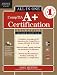 Comptia A+ Certification All-In-One Exam Guide, 8th Edition (Exams 220-801 & 220-802)