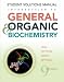 Introduction to General, Organic, and Biochemistry, Student Solutions Manual