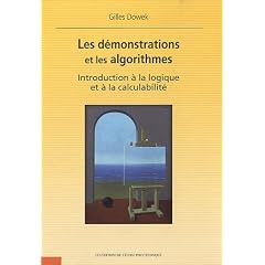 Les d�monstrations et les algorithmes - Introduction � la logique et � la calculabilit�