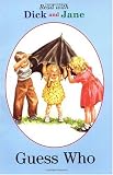 Read with Dick and Jane: Guess Who