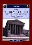 The Supreme Court of the United States: A Student Companion (Oxford Student Companions to American Government)