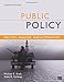 Public Policy: Politics, Analysis, and Alternatives