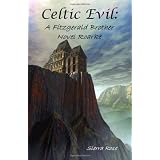 Celtic Evil:: A Fitzgerald Brother Novel Roarke (Volume 1)