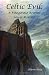 Celtic Evil:: A Fitzgerald Brother Novel Roarke (Volume 1)