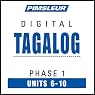 Tagalog Phase 1, Unit 06-10: Learn to Speak and Understand Tagalog with Pimsleur Language Programs