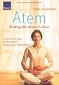 Atem - Kraftquelle deines Lebens