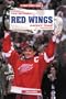 The Detroit Red Wings Hockey Team (Great Sports Teams)