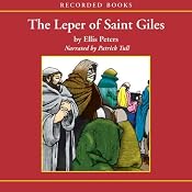 The Leper of St. Giles: The Fifth Chronicle of Brother Cadfael | [Ellis Peters]