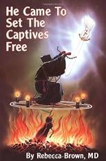 He Came to Set the Captives Free