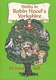 Walks in Robin Hood's Yorkshire
