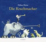 Die Krachmacher - Helme Heine