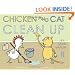 Chicken And Cat Clean Up