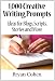1,000 Creative Writing Prompts: Ideas for Blogs, Scripts, Stories and More