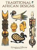 Traditional African Designs (Dover Pictorial Archive)