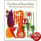 The Best of Rose Elliot: The Ultimate Vegetarian Collection [Cookbook]