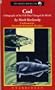 Cod: A Biography of the Fish That Changed the World