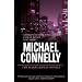 The Harry Bosch Novels: Volume 3: A Darkness More Than Night, City of Bones, Lost Light: Three Great Novels: "A Darkness More Than Night", "City of Bones", "Lost Light" v. 3