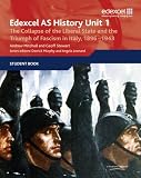 Edexcel GCE History AS Unit 1 E/F3 the Collapse of the Liberal State and the Triumph of Fascism in Italy, 1896