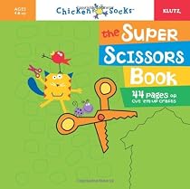 The Super Scissors Book (Chicken Socks)
