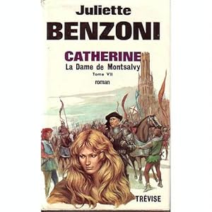 La Dame de Montsalvy (Catherine)