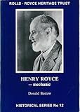 Henry Royce: mechanic