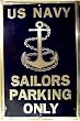 US Navy Sailors Parking Only Sign