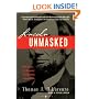 Lincoln Unmasked: What You're Not Supposed to Know About Dishonest Abe