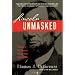 Lincoln Unmasked: What You're Not Supposed to Know About Dishonest Abe