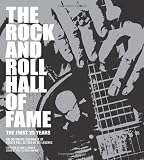 The Rock and Roll Hall of Fame: The First 25 Years