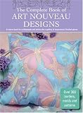 Review Search Press Ltd  / The Complete Book of Art Nouveau Designs (Design Inspiration Series)