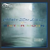Clair De Lune & Sister Moon
