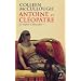Antoine et Cl�op�tre: Le serpent d'Alexandrie