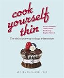 Cook Yourself Thin: The Delicious Way To Drop A Size