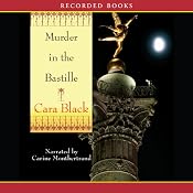 Murder in Bastille: An Aimee Leduc Investigation | Cara Black