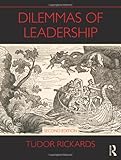Dilemmas of leadership