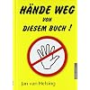H�nde weg von diesem Buch!
