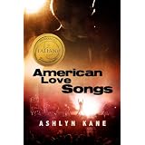 American Love Songs (Italiano)di Ashlyn Kane