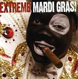 Extreme Mardi Gras