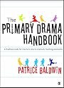 The Primary Drama Handbook: An Introduction