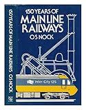 150 years of main line railways