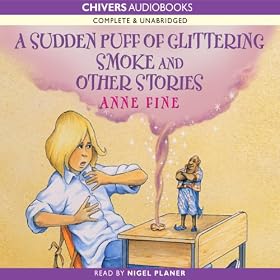Sudden Puff of Glittering Smoke and Other Stories (Unabridged)