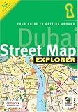 Cover of Dubai Street Map Explorer by Explorer Publishing 9768182105